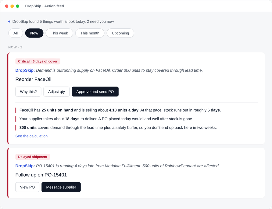 DropSkip action feed showing a reorder recommendation for FaceOil and a delayed shipment alert
